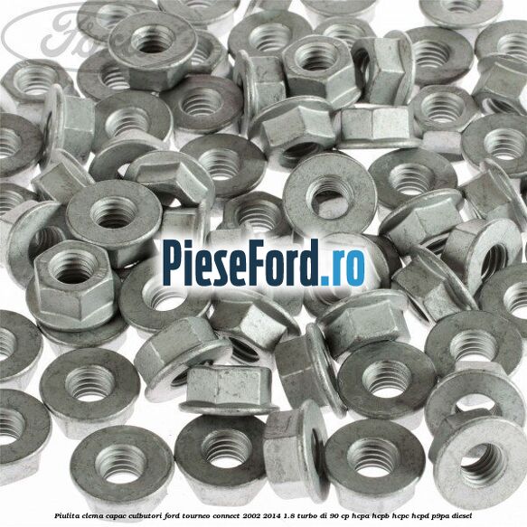 Piulita clema capac culbutori Ford Tourneo Connect 2002-2014 1.8 Turbo Di 90 cp HCPA, HCPB, HCPC, HCPD, P9PA diesel