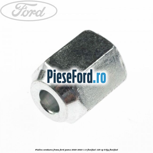 Piulita conducta frana Ford Puma 2020-2023 1.0 Flexifuel 125 cp B7JG Flexifuel
