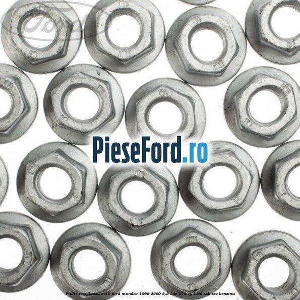 Piulita cu flansa M10 Ford Mondeo 1996-2000 2.5 24V 171 cp LCBD, SEB, SEC benzina