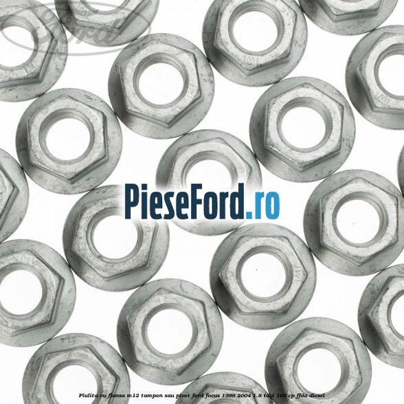 Piulita cu flansa M12 tampon sau pivot Ford Focus 1998-2004 1.8 TDCi 100 cp FFDA diesel