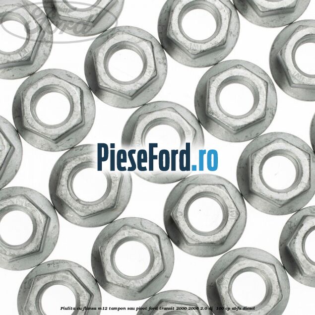Piulita cu flansa M12 tampon sau pivot Ford Transit 2000-2006 2.0 DI  100 cp ABFA diesel