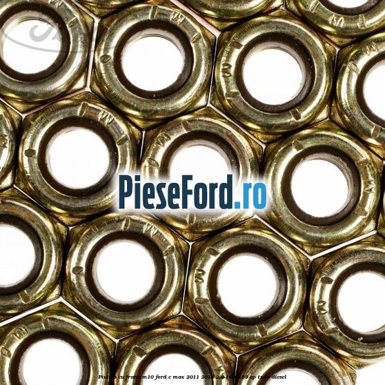Piulita cu frana M10 Ford C-Max 2011-2015 2.0 TDCi 163 cp TXDB diesel