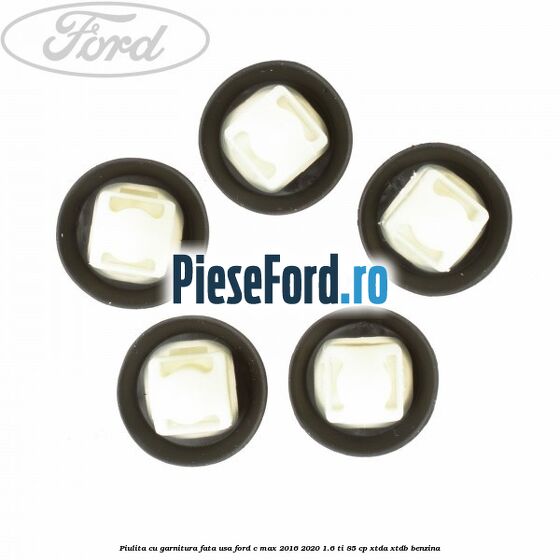 Piulita cu garnitura fata usa Ford C-Max 2016-2020 1.6 Ti 85 cp XTDA, XTDB benzina