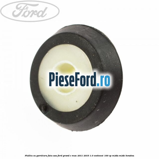 Piulita cu garnitura fata usa Ford Grand C-Max 2011-2015 1.0 EcoBoost 100 cp M2DA, M2DC benzina