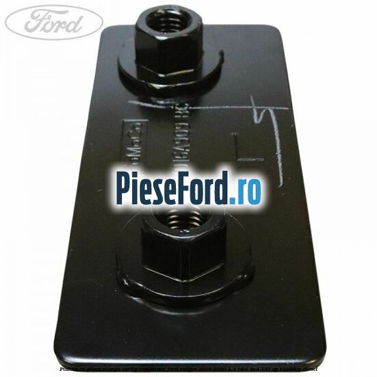 Piulita cu placa stanga carlig remorcare Ford Ranger 2016-2020 2.2 TDCi 4x4 131 cp Piulita cu placa stanga carlig remorcare Ford Ranger 2016-2020 2.2 TDCi 4x4 131 cp T22DD0P diesel