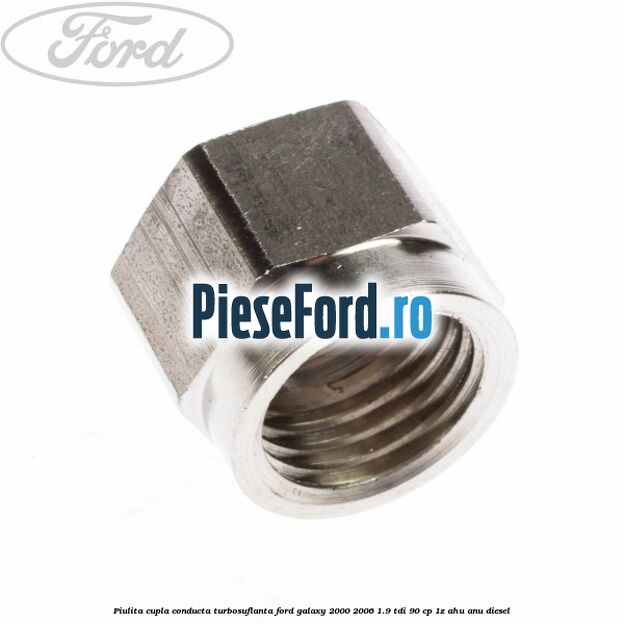 Piulita cupla conducta turbosuflanta Ford Galaxy 2000-2006 1.9 TDI 90 cp 1Z, AHU, ANU diesel