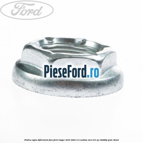 Piulita cupla diferential fata Ford Ranger 2019-2022 2.0 EcoBlue 4x4 213 cp T20DD0J, YN2X diesel