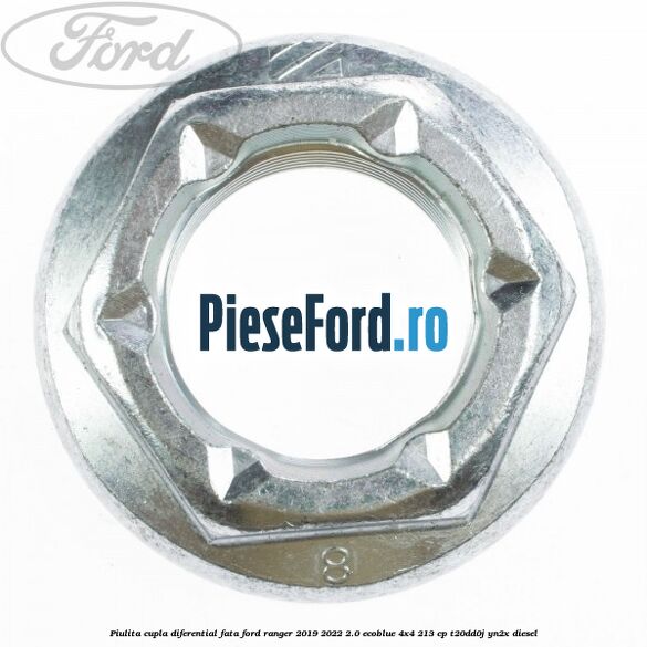 Piulita cupla diferential fata Ford Ranger 2019-2022 2.0 EcoBlue 4x4 213 cp T20DD0J, YN2X diesel
