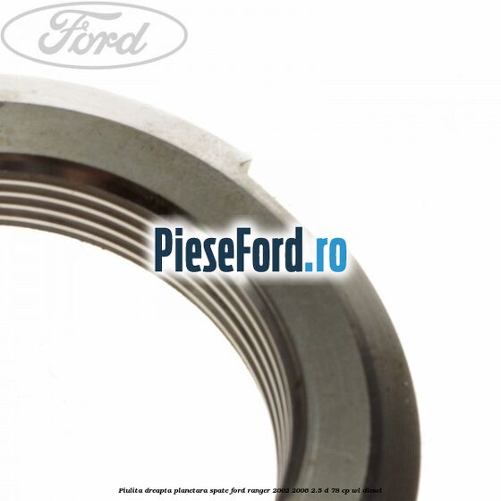 Piulita dreapta planetara spate Ford Ranger 2002-2006 2.5 D 78 cp WL diesel