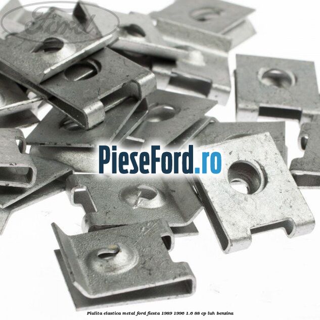 Piulita elastica metal Ford Fiesta 1989-1996 1.6 88 cp LUH benzina