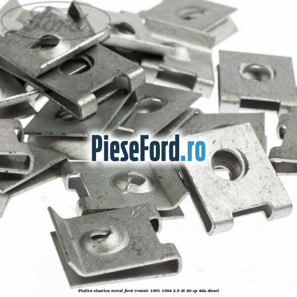 Piulita elastica metal Ford Transit 1991-1994 2.5 DI 80 cp 4DA diesel