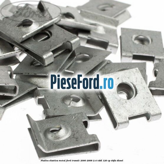 Piulita elastica metal Ford Transit 2000-2006 2.4 TDdi 120 cp D4FA diesel