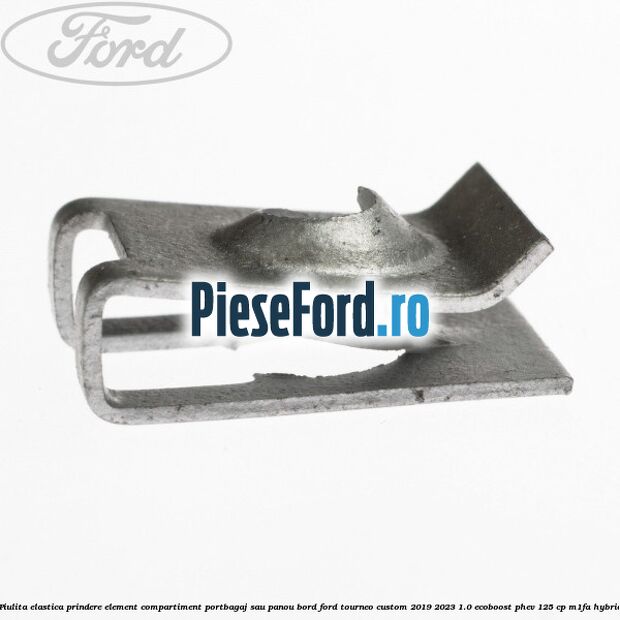 Piulita elastica prindere element compartiment portbagaj sau panou bord Ford Tourneo Custom 2019-2023 1.0 EcoBoost PHEV 125 cp M1FA Hybrid