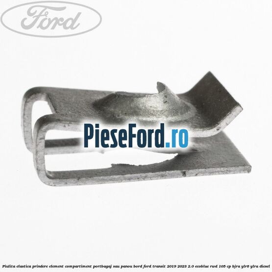 Piulita elastica prindere element compartiment portbagaj sau panou bord Ford Transit 2019-2023 2.0 EcoBlue RWD 105 cp Piulita elastica prindere element compartiment portbagaj sau panou bord Ford Transit 2019-2023 2.0 EcoBlue RWD 105 cp BJRA, YLR6, YLRA diesel