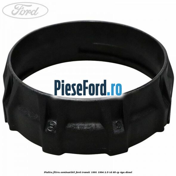 Piulita filtru combustibil Ford Transit 1991-1994 2.5 TD 85 cp Piulita filtru combustibil Ford Transit 1991-1994 2.5 TD 85 cp 4GA diesel