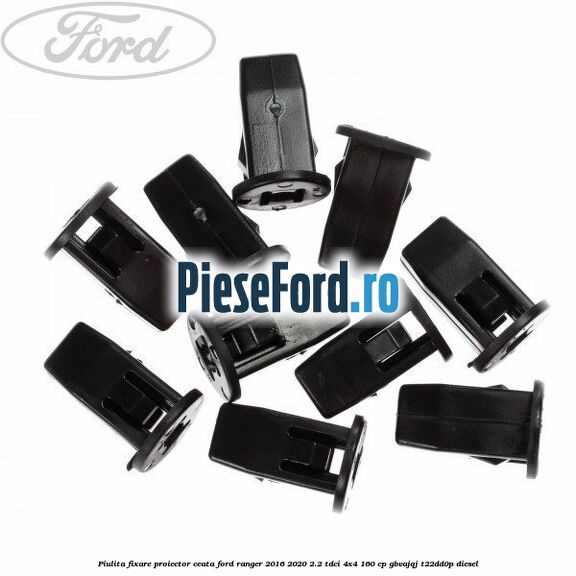 Piulita fixare proiector ceata Ford Ranger 2016-2020 2.2 TDCi 4x4 160 cp GBVAJQJ, T22DD0P diesel