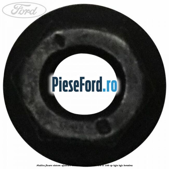 Piulita fixare sistem ajustare scaun M6 Ford B-Max 1.6 Ti 105 cp IQJA, IQJC benzina