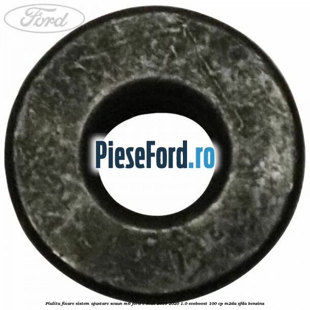 Piulita fixare sistem ajustare scaun M6 Ford C-Max 2016-2020 1.0 EcoBoost 100 cp M2DA, SFDA benzina