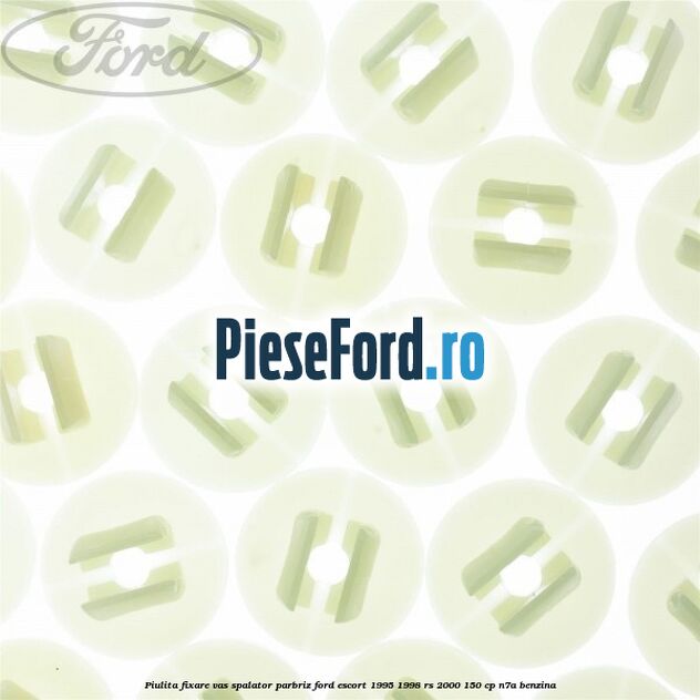 Piulita fixare vas spalator parbriz Ford Escort 1995-1998 RS 2000 150 cp N7A benzina