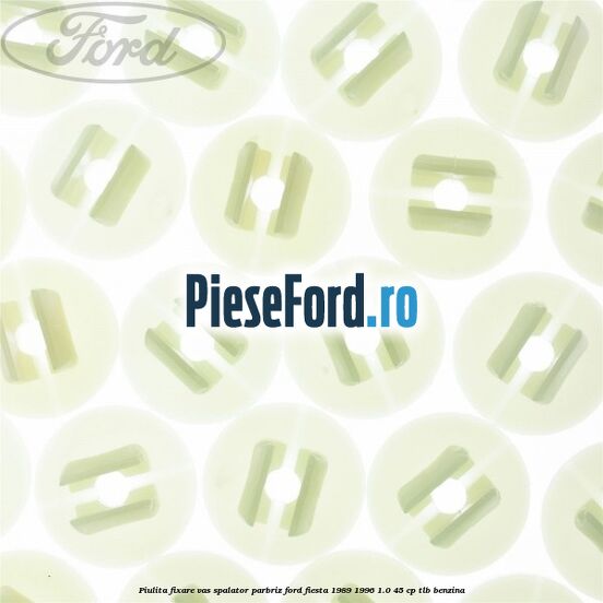 Piulita fixare vas spalator parbriz Ford Fiesta 1989-1996 1.0 45 cp TLB benzina