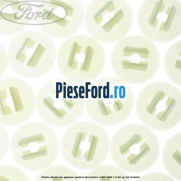 Piulita fixare vas spalator parbriz Ford Fiesta 1989-1996 1.6 88 cp LUH benzina