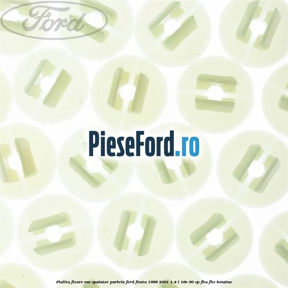 Piulita fixare vas spalator parbriz Ford Fiesta 1996-2001 1.4 i 16V 90 cp FHA, FHE benzina