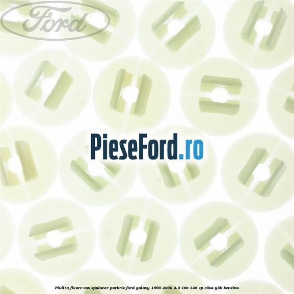Piulita fixare vas spalator parbriz Ford Galaxy 1995-2000 2.3 16V 146 cp E5SA, Y5B benzina