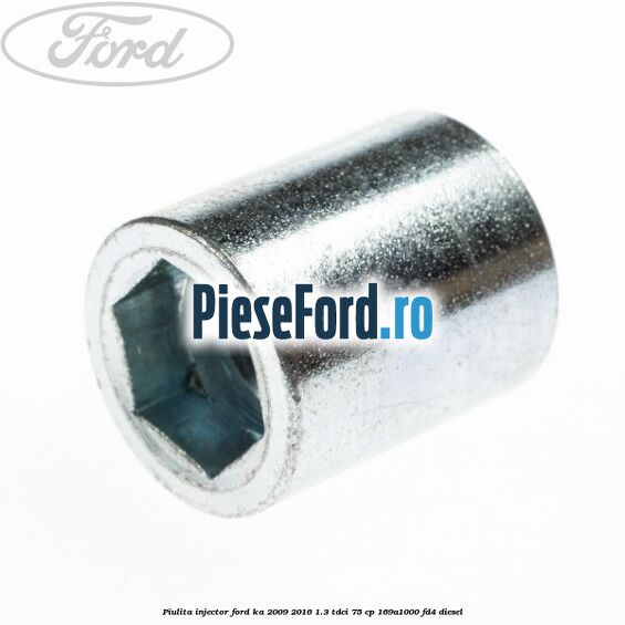 Piulita injector Ford Ka 2009-2016 1.3 TDCi 75 cp Piulita injector Ford Ka 2009-2016 1.3 TDCi 75 cp 169A1000, FD4 diesel