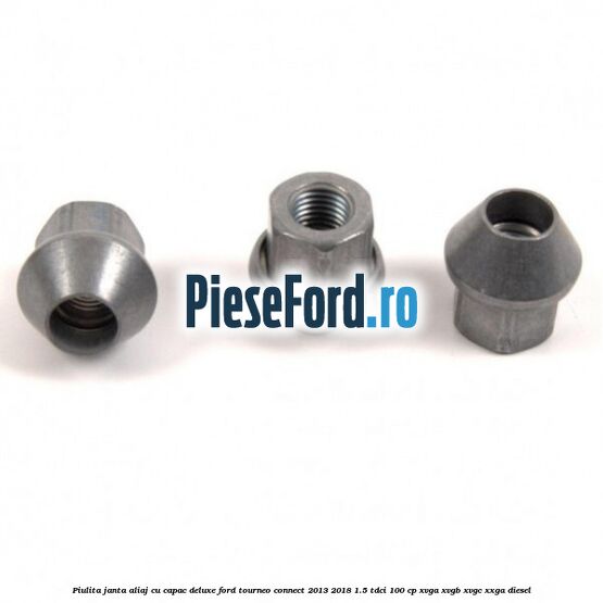 Piulita janta aliaj cu capac deluxe Ford Tourneo Connect 2013-2018 1.5 TDCi 100 cp XVGA, XVGB, XVGC, XXGA diesel