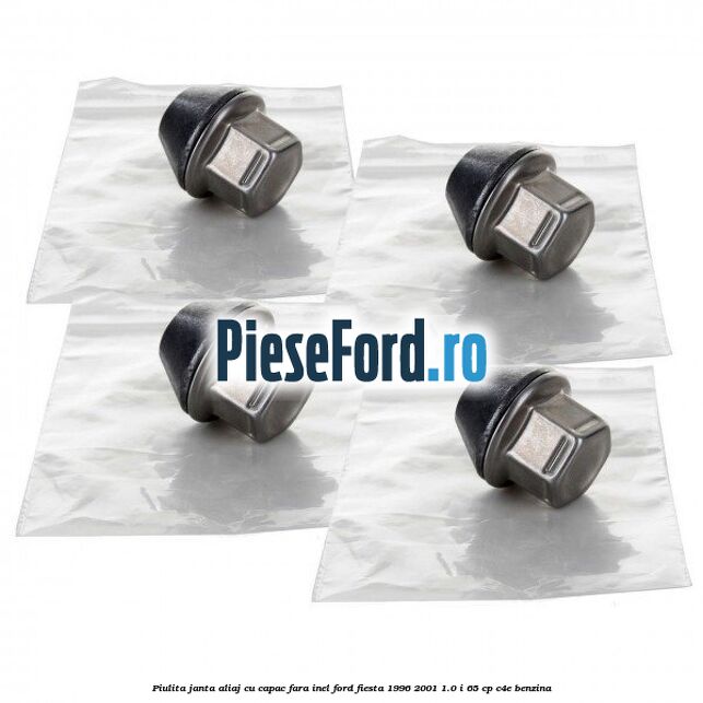 Piulita janta aliaj cu capac fara inel Ford Fiesta 1996-2001 1.0 i 65 cp Piulita janta aliaj cu capac fara inel Ford Fiesta 1996-2001 1.0 i 65 cp C4E benzina