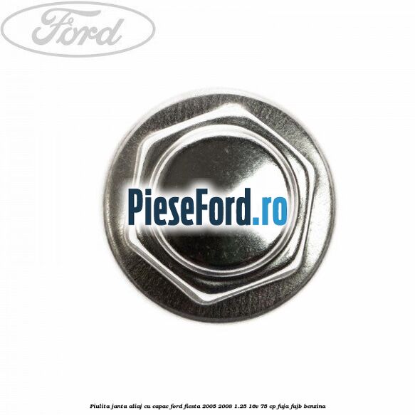 Piulita janta aliaj cu capac Ford Fiesta 2005-2008 1.25 16V 75 cp FUJA, FUJB benzina