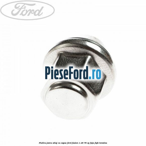 Piulita janta aliaj cu capac Ford Fusion 1.25 75 cp FUJA, FUJB benzina