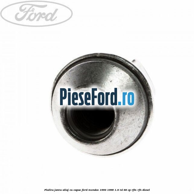 Piulita janta aliaj cu capac Ford Mondeo 1993-1996 1.8 TD 88 cp RFM, RFN diesel