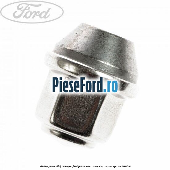 Piulita janta aliaj cu capac Ford Puma 1997-2003 1.6 16V 103 cp L1W benzina
