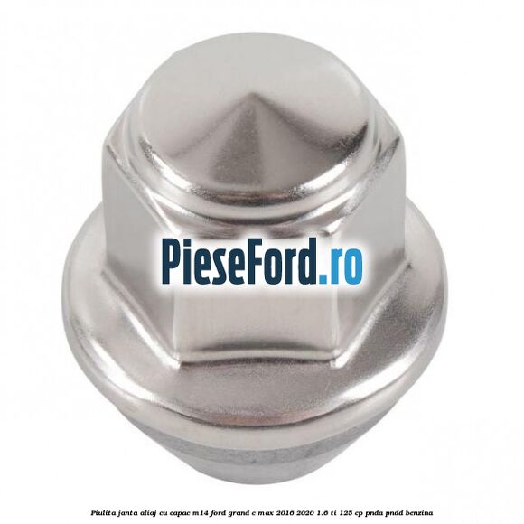 Piulita janta aliaj cu capac M14 Ford Grand C-Max 2016-2020 1.6 Ti 125 cp