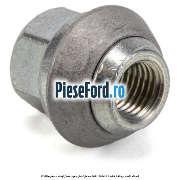 Piulita janta aliaj fara capac Ford Focus 2011-2014 2.0 TDCi 136 cp UKDB diesel