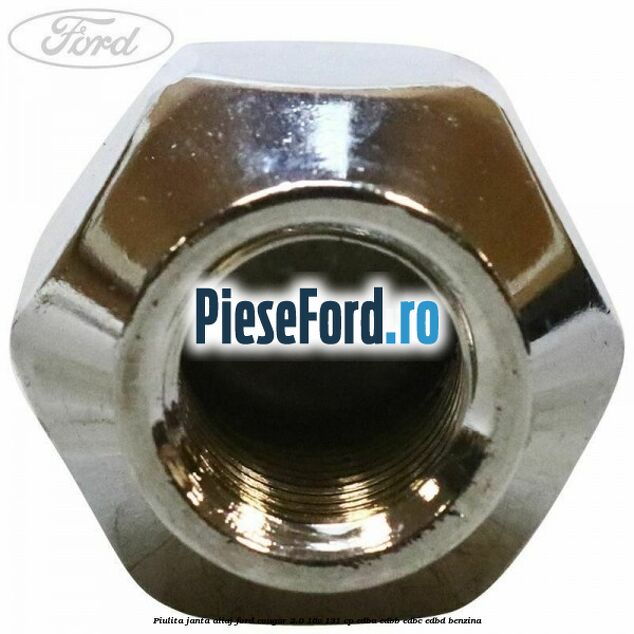 Piulita janta aliaj Ford Cougar 2.0 16V 131 cp Piulita janta aliaj Ford Cougar 2.0 16V 131 cp EDBA, EDBB, EDBC, EDBD benzina