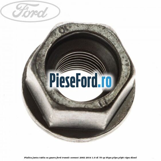 Piulita janta tabla cu gaura Ford Transit Connect 2002-2014 1.8 Di 75 cp BHPA, P7PA, P7PB, R2PA diesel