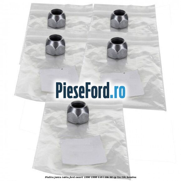 Piulita janta tabla Ford Escort 1990-1995 1.6 i 16V 90 cp L1E, L1K benzina