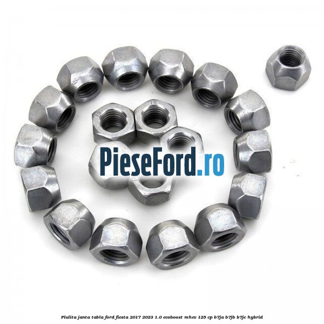 Piulita janta tabla Ford Fiesta 2017-2023 1.0 EcoBoost mHEV 125 cp B7JA, B7JB, B7JC Hybrid