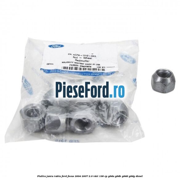 Piulita janta tabla Ford Focus 2004-2007 2.0 TDCi 136 cp G6DA, G6DB, G6DD, G6DG diesel
