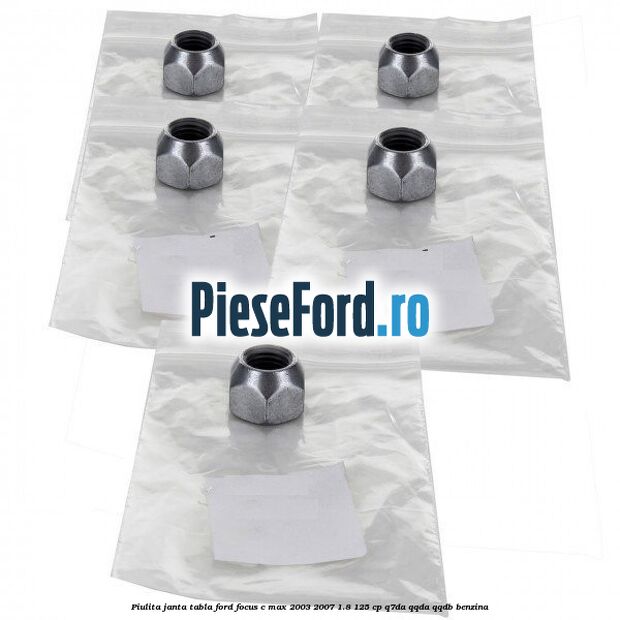 Piulita janta tabla Ford Focus C-Max 2003-2007 1.8 125 cp Piulita janta tabla Ford Focus C-Max 2003-2007 1.8 125 cp Q7DA, QQDA, QQDB benzina