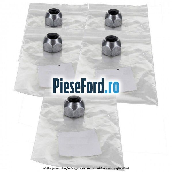 Piulita janta tabla Ford Kuga 2008-2012 2.0 TDCI 4x4 140 cp UFDA diesel