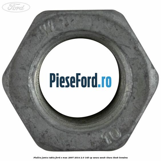 Piulita janta tabla Ford S-Max 2007-2014 2.0 145 cp AOWA, AOWB, TBWA, TBWB benzina