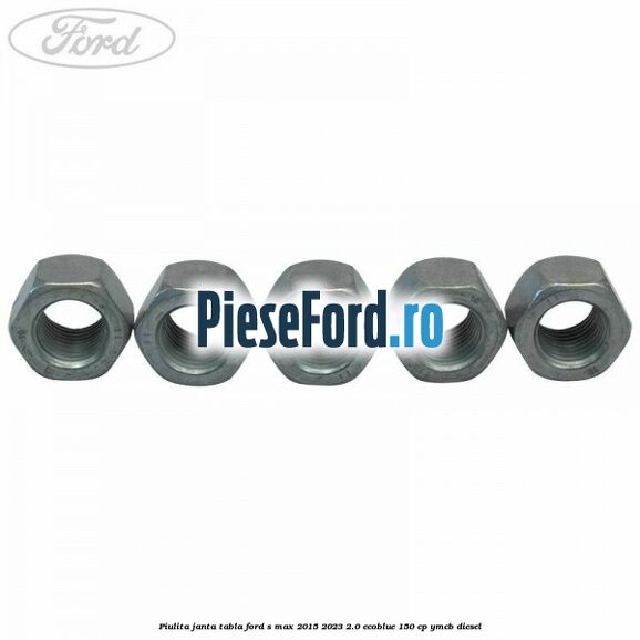 Piulita janta tabla Ford S-Max 2015-2023 2.0 EcoBlue 150 cp YMCB diesel