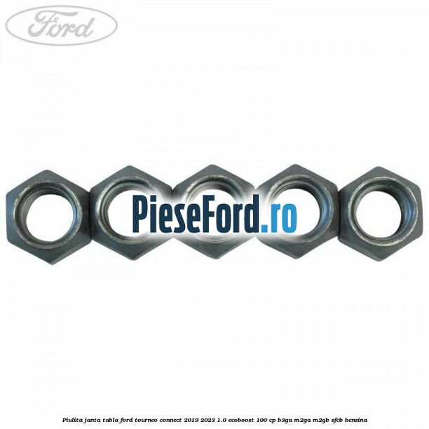 Piulita janta tabla Ford Tourneo Connect 2019-2023 1.0 EcoBoost 100 cp B3GA, M2GA, M2GB, SFCB benzina
