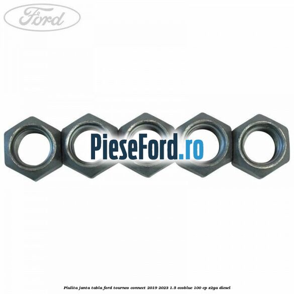Piulita janta tabla Ford Tourneo Connect 2019-2023 1.5 EcoBlue 100 cp Z2GA diesel