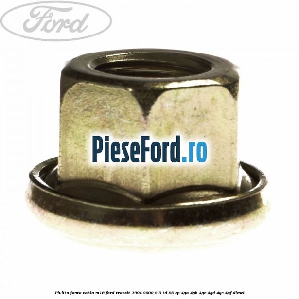 Piulita janta tabla M16 Ford Transit 1994-2000 2.5 TD 85 cp 4GA, 4GB, 4GC, 4GD, 4GE, 4GF diesel