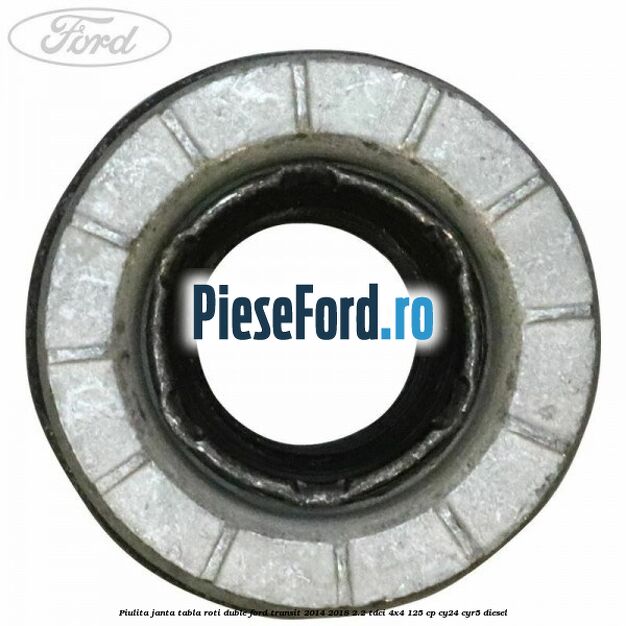 Piulita janta tabla roti duble Ford Transit 2014-2018 2.2 TDCi 4x4 125 cp CY24, CYR5 diesel