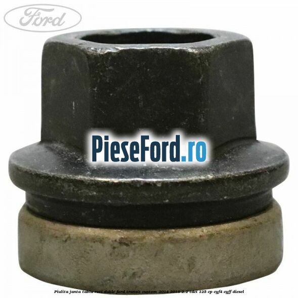 Piulita janta tabla roti duble Ford Transit Custom 2014-2018 2.2 TDCi 125 cp